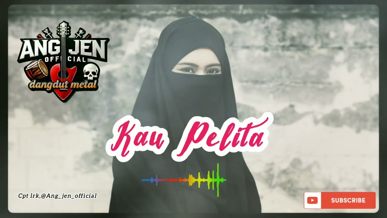 ANG JEN OFFICIAL_KAU PELITA #musikterbaru #dangdutmetal #musik2026