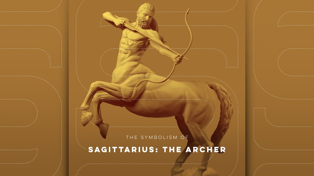 The Symbolism of Sagittarius: The Archer - SS Ep. 11