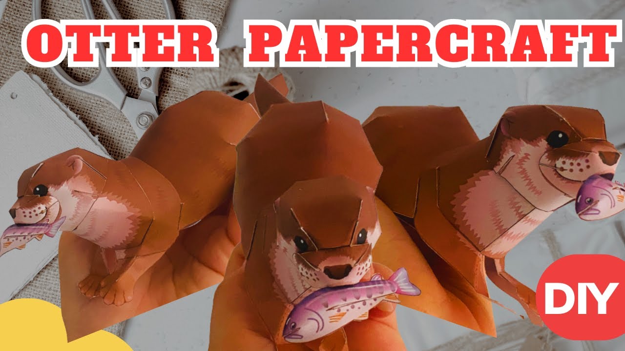How to Make A Otter PaperCraft   DIY Tutorial