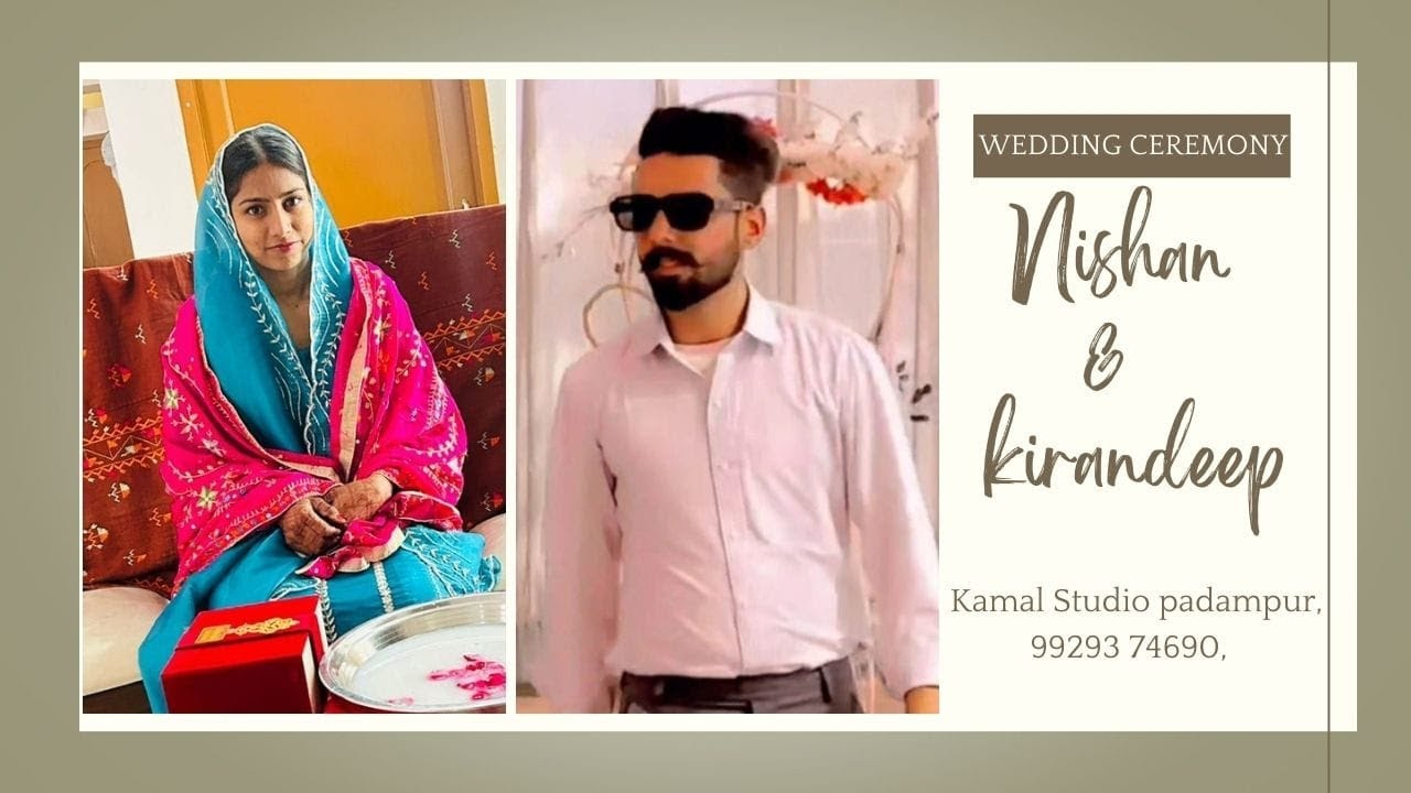 Nishan weds Kirandeep, Wedding Ceremony Live...