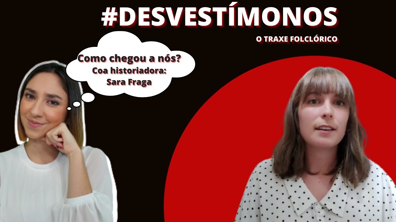 DESVESTÍMONOS — Como chegou o traxe a nós?