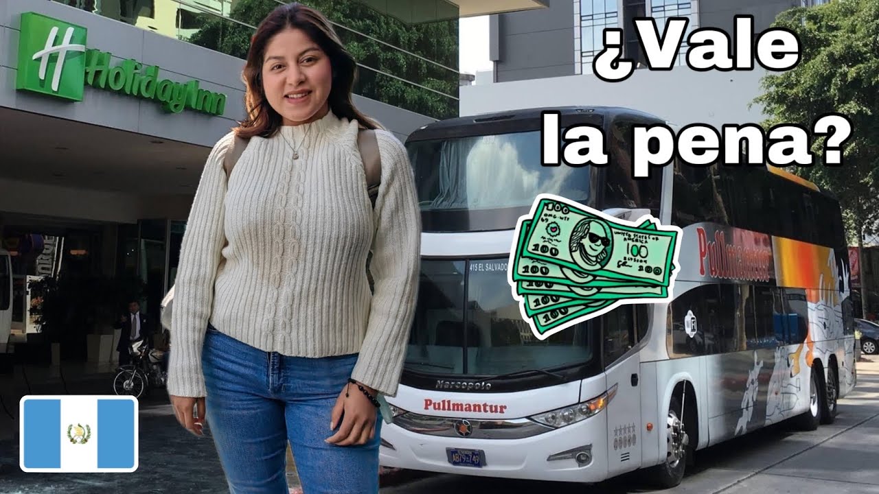 VIAJÉ EN BUS VIP DE DOS NIVELES A GUATEMALA 🇬🇹 MEJOR SERVICIO DE LUJO PULLMANTUR | 4K | Celinaz 🇸🇻