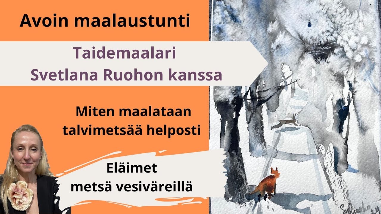 Miten  maalataan talvimetsää helposti. Eläimet ja metsä vesiväreillä