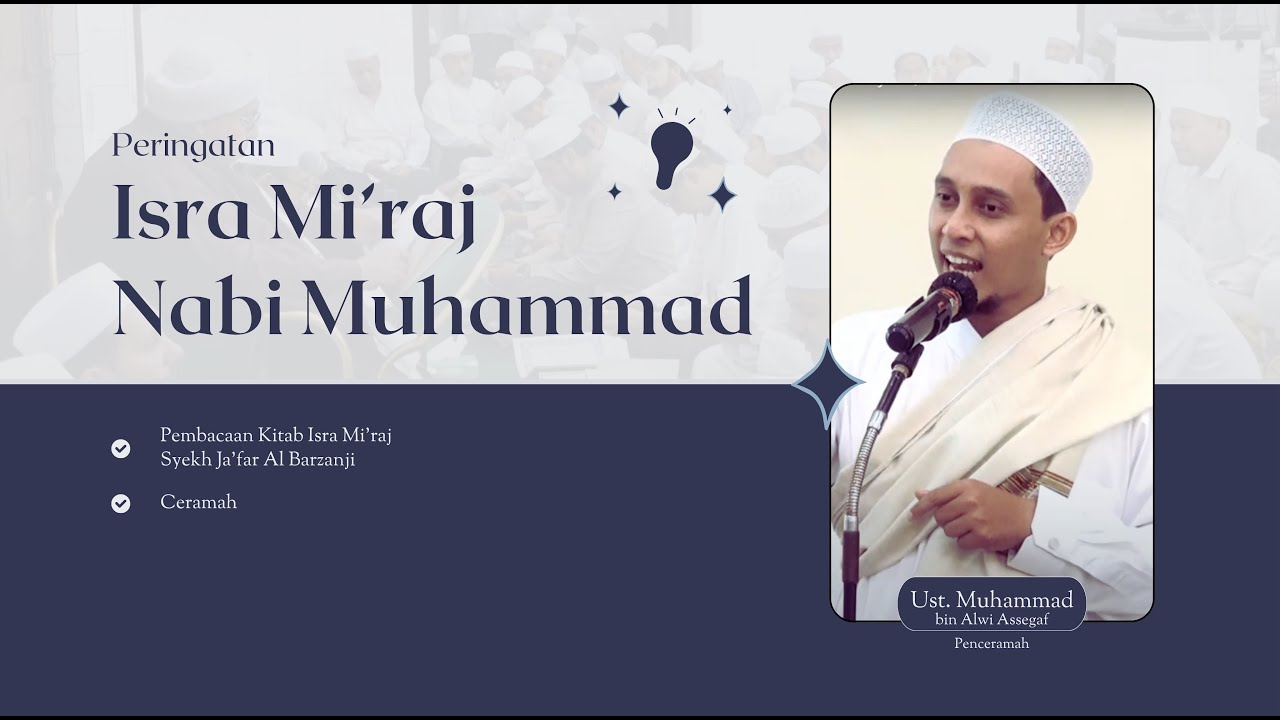 🔴Pembacaan Kisah Isra Mi'raj Nabi Muhammad | Ust. Muhammad bin Alwi Assegaf   26/1/2024
