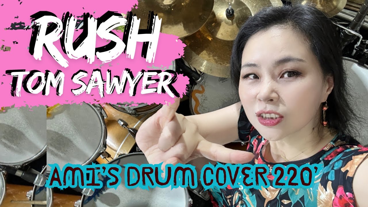 Rush - Tom Sawyer  drum cover by Ami Kim (220)