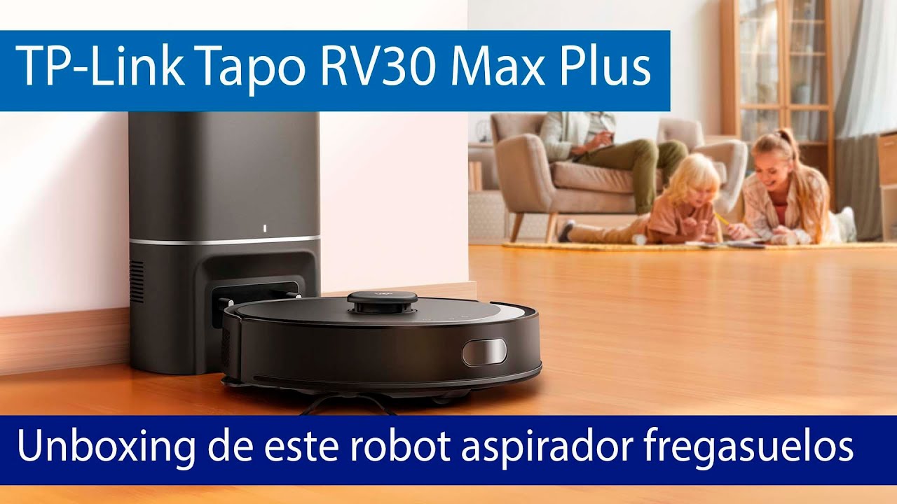 ¡TP-Link también hace robots aspiradores! Así es el Tapo RV30 Max Plus