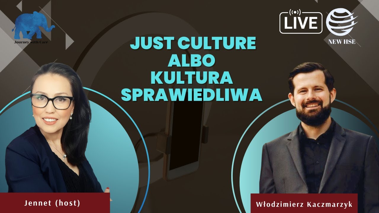 Just Culture- Kultura Sprawiedliwa