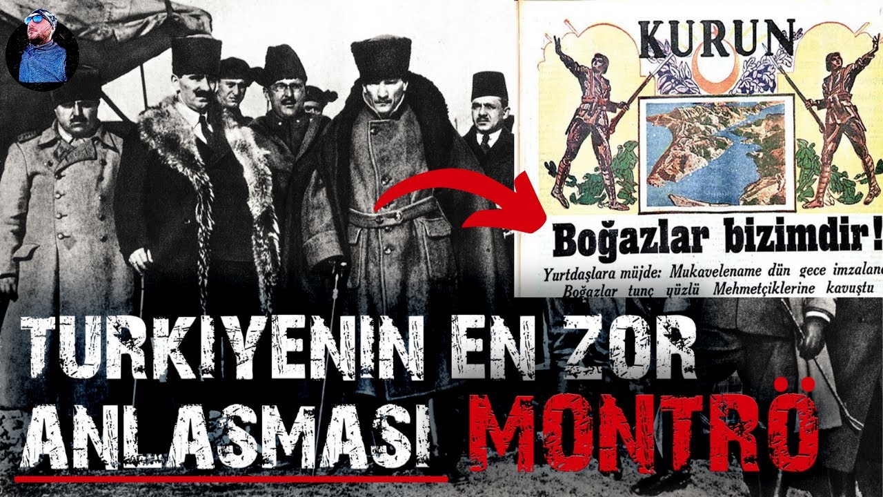 MONTRÖ BOĞAZLAR SÖZLEŞMESİ | Nasıl İmzalandı Ne Değişti .