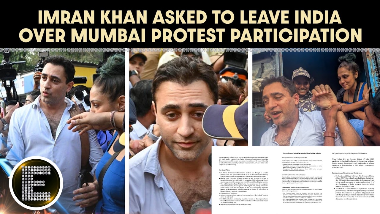Imran Khan Receives October 28 Deadline to Leave India After Joining Mumbai&rsquo;s CJP Protest