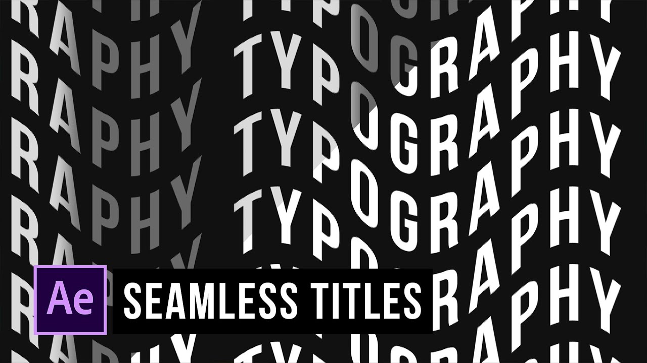 Create Seamless Typography Effects in After Effects | Tutorial