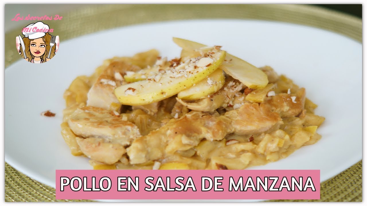 POLLO EN SALSA DE MANZANA🍡LOS SECRETOS DE MI COCINA🍡