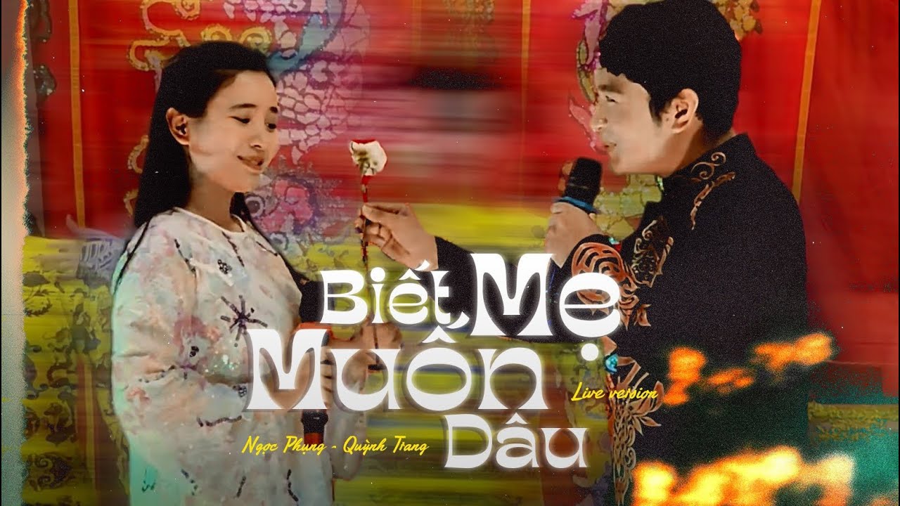 (Live Bản Đẹp) | Biết Mẹ Muốn Dâu | Quỳnh Trang ft Ngọc Phụng | Đêm Văn Nghệ Vía Bà Chúa Xứ 2024