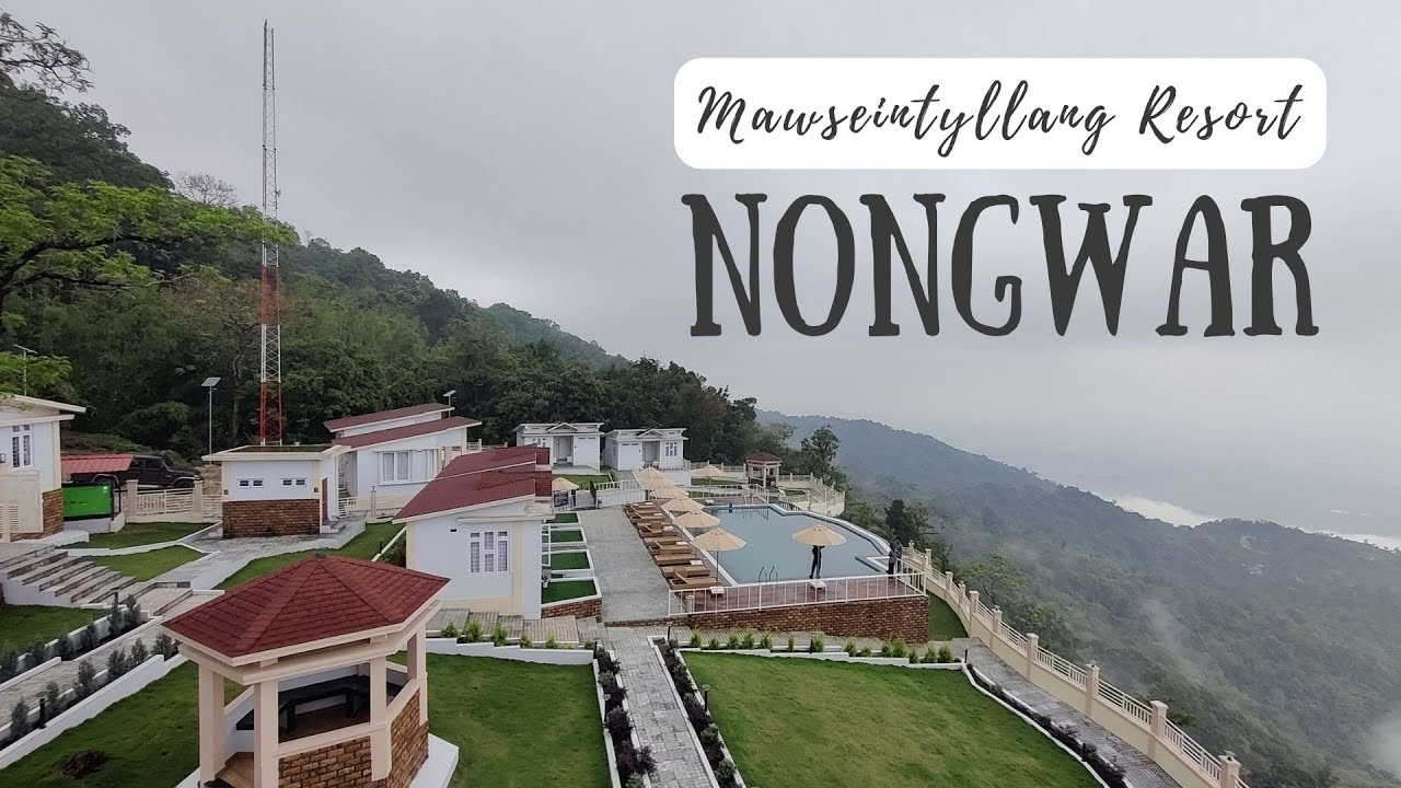Tour of Mawseintyllang Resort in Nongwar, Meghalaya