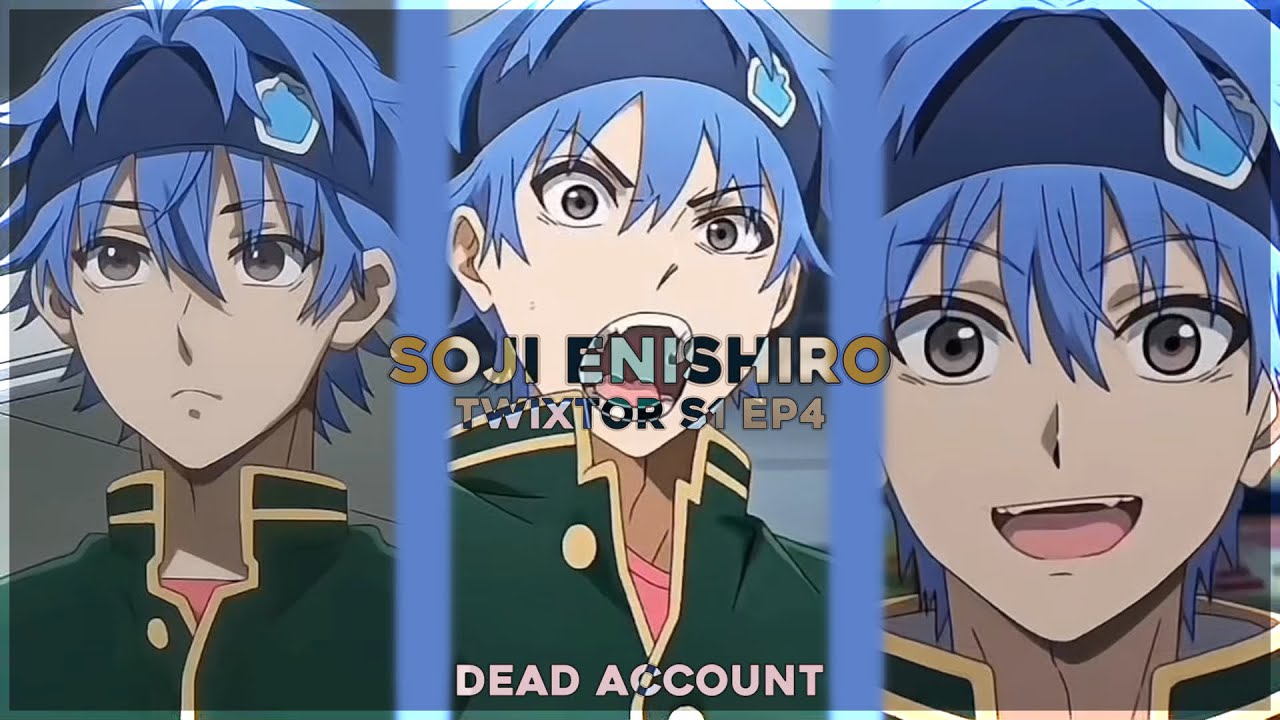 Soji Enishiro - free Twixtor clips | dead account • season 1 episode 4