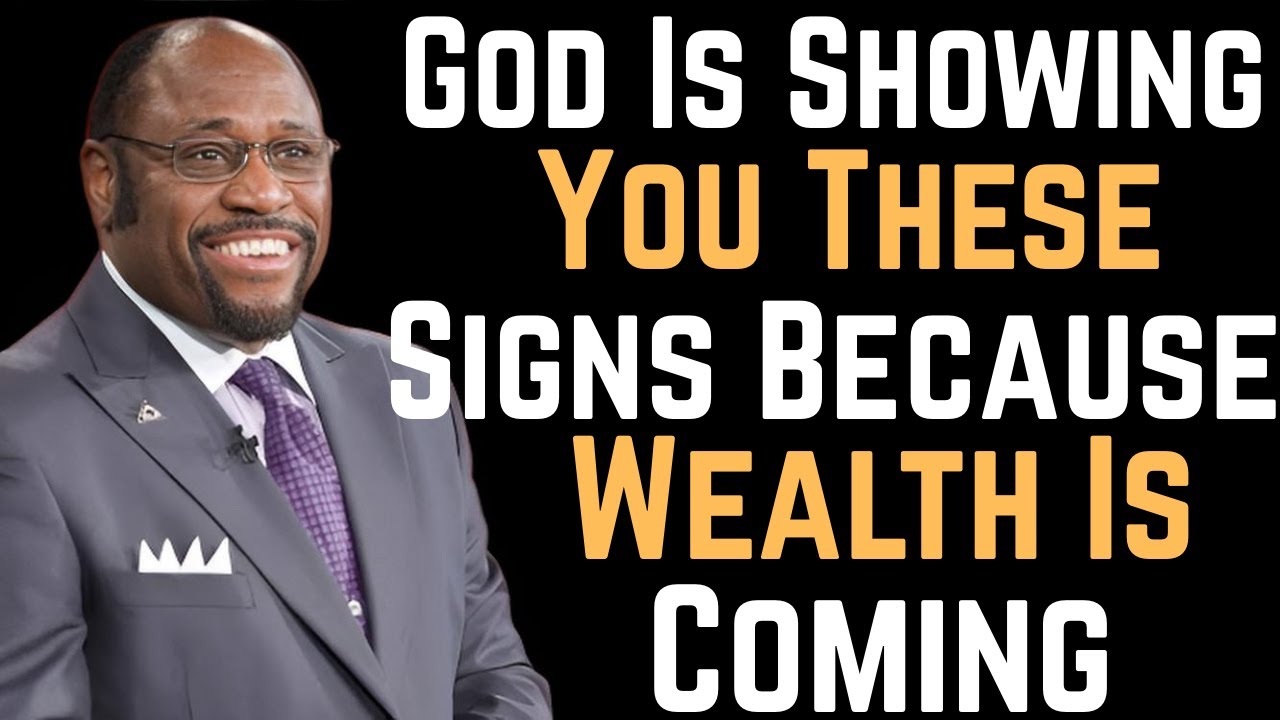God Is Showing You These Signs Because Wealth Is Coming(Myles.Munrcoe)