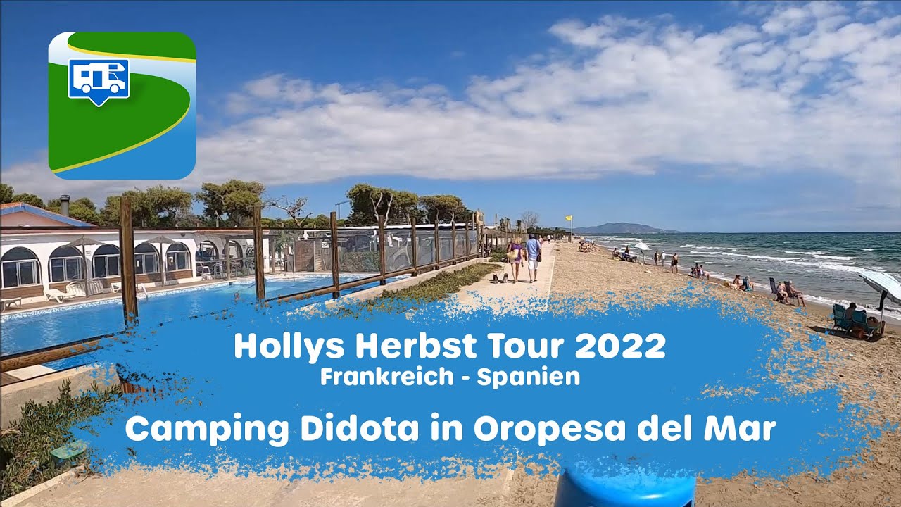 Camping Didota in Oropesa del Mar (Spanien) - Herbst Tour 2022