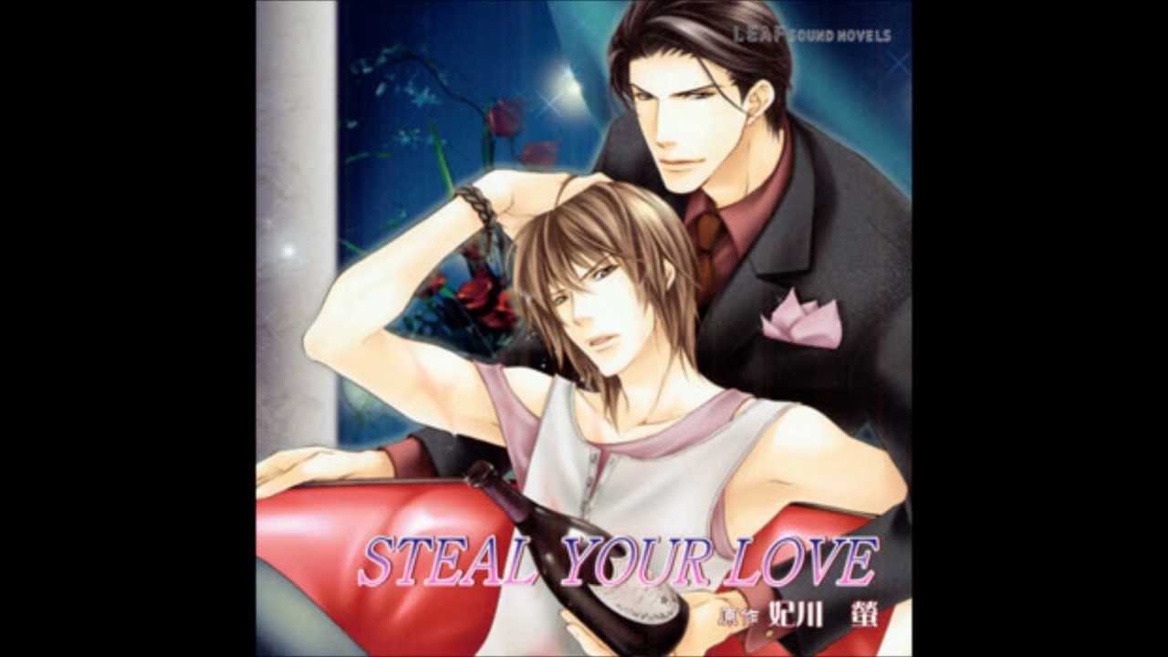 Steal Your Love (BL  DRAMA CD) part 8