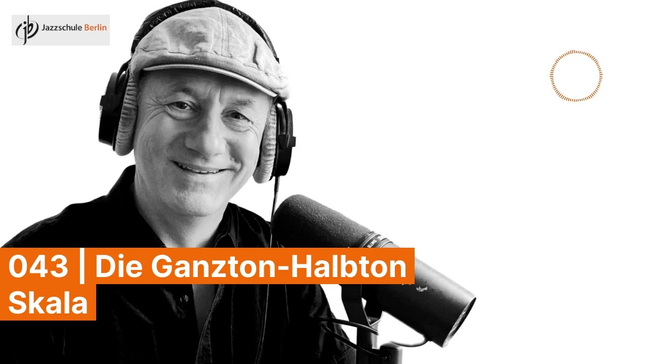 043 | Die Ganzton-Halbton Skala