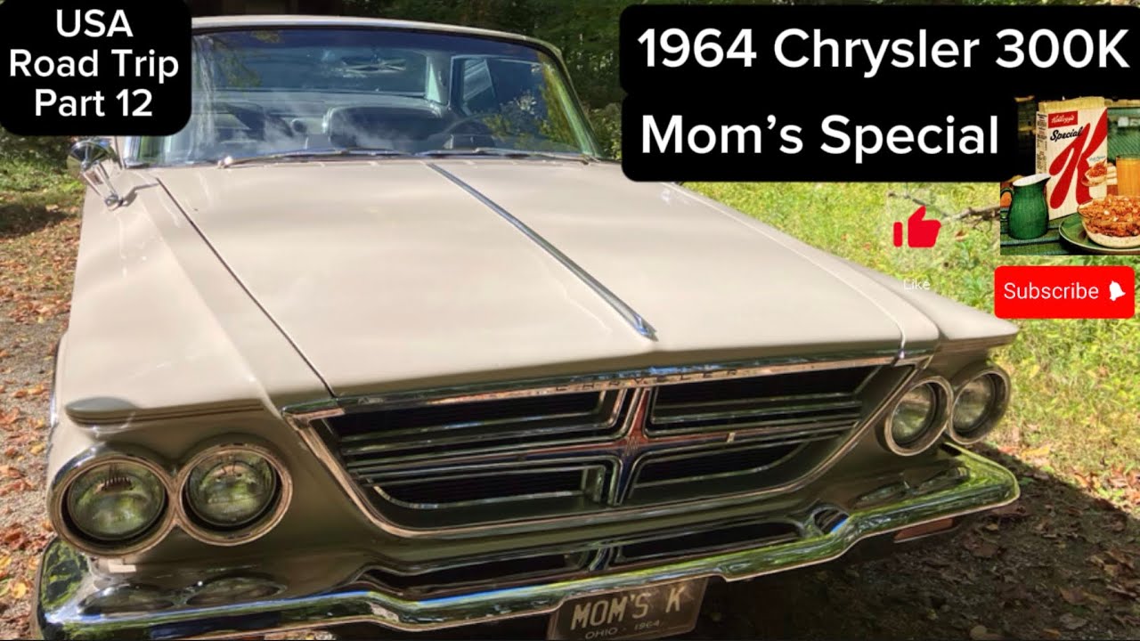USA Road Trip - Part 12. 1964 Chrysler 300 - Mom’s Special K