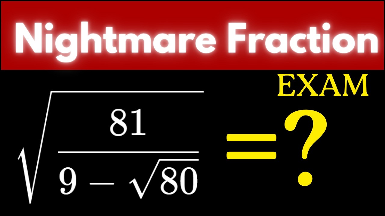 The Nightmare Fraction That Confuses Even Good Students🔥