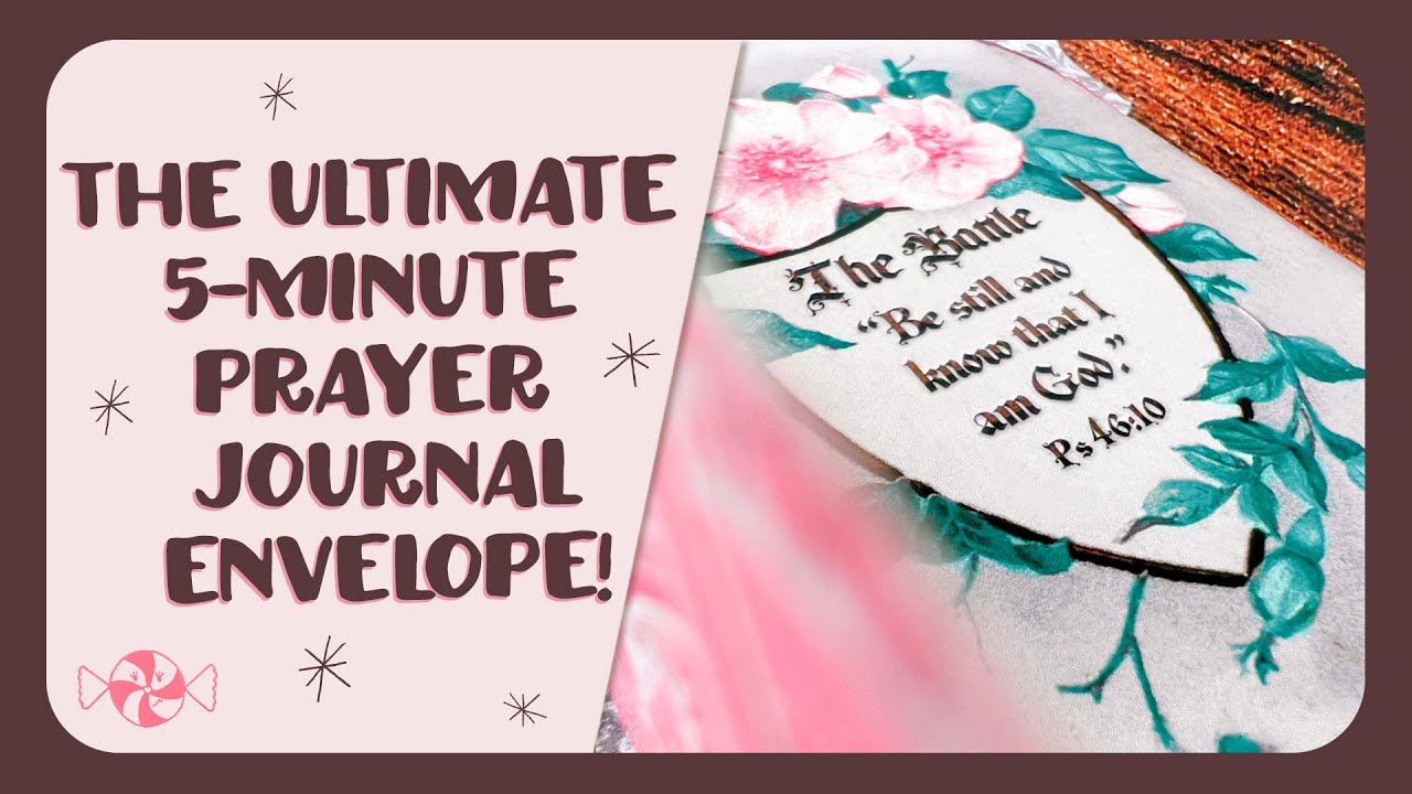 Prayer Bible Journal Ideas | The Ultimate Envelope for Your Prayer Journal!