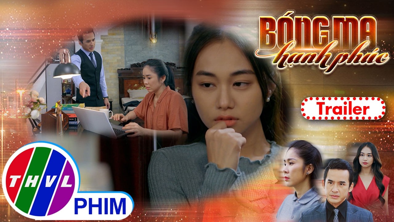 Giới thiệu phim B&Oacute;NG MA HẠNH PH&Uacute;C - Tuần 1 | Những rạn nứt trở th&agrave;nh khe hở để người thứ 3 chen ch&acirc;n