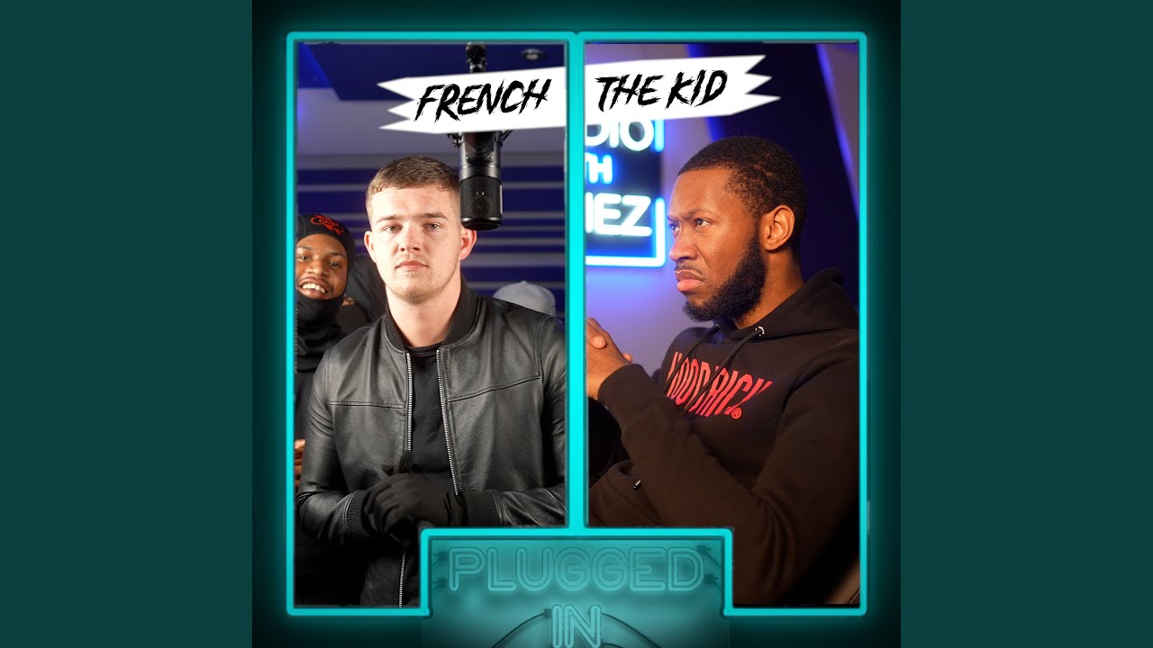 French The Kid x Fumez The Engineer - Plugged In Part 1