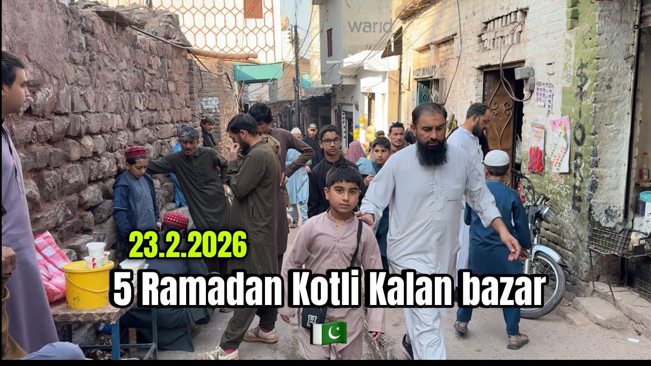 5 Ramadan Kotli Kalan Bazar🇵🇰.23.2.2026