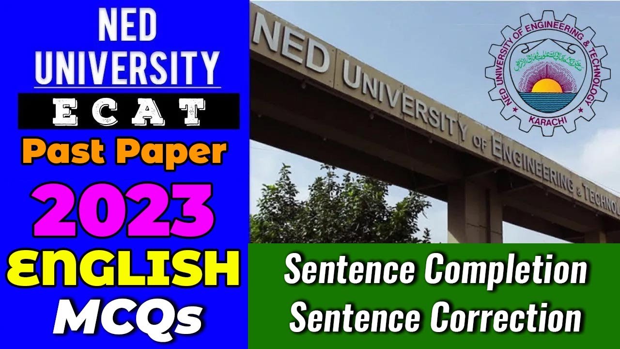 NED Past Papers | English | Error Detection & Sentence Completion