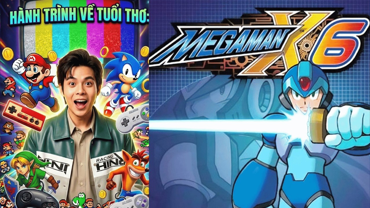 Người Già Chơi Game Cổ - Mega Man X6 #1