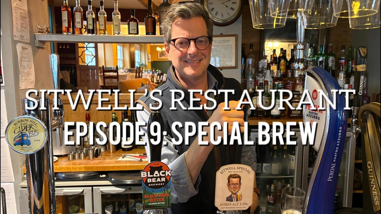 Sitwell's Restaurant Episode 9: Special Brew