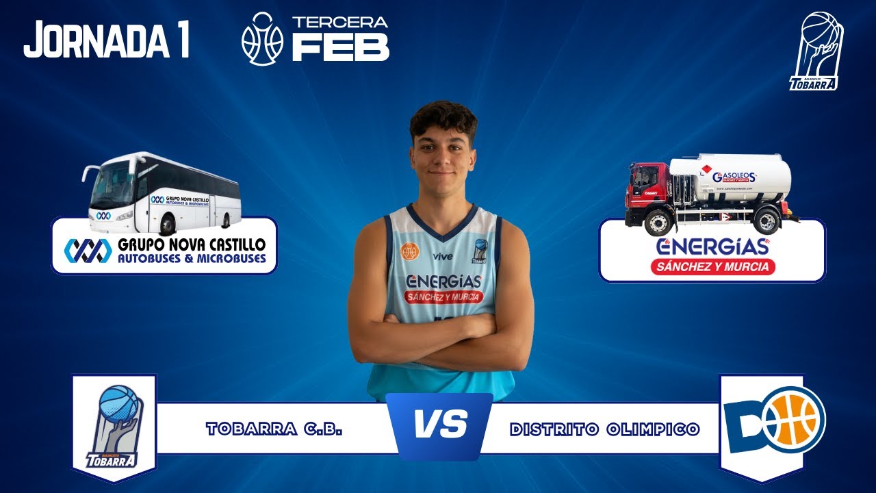 TOBARRA CB vs DISTRITO OLÍMPICO (J1) -  TERCERA FEB 25-26