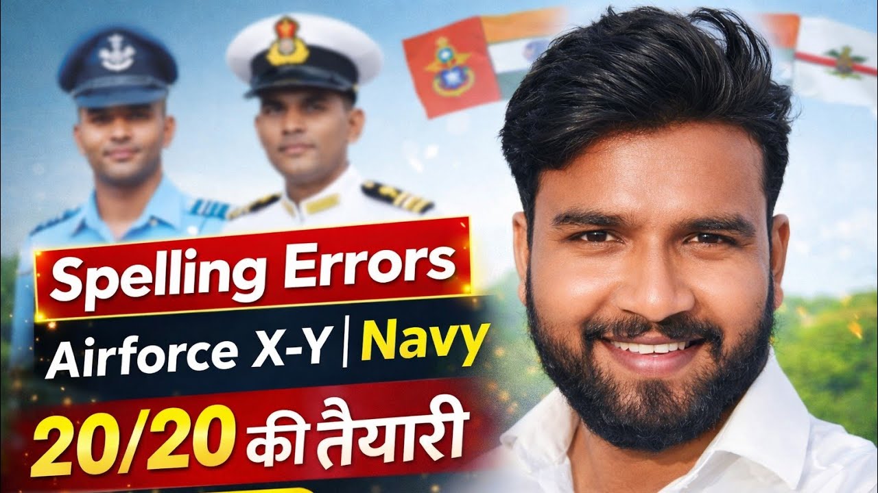Most repeated Spelling errors Airforce X-Y