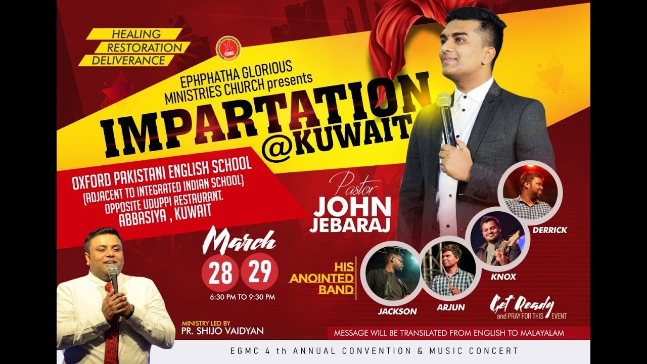 EGMC Kuwait, 4th Annual Convention - Day 1 (Levi Ministries, Pr. John Jebaraj)