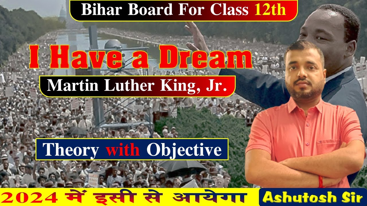 I Have a Dream || Martin Luther King Jr. (Theory With Objectives ) - 2026 में इसी से आयेगा