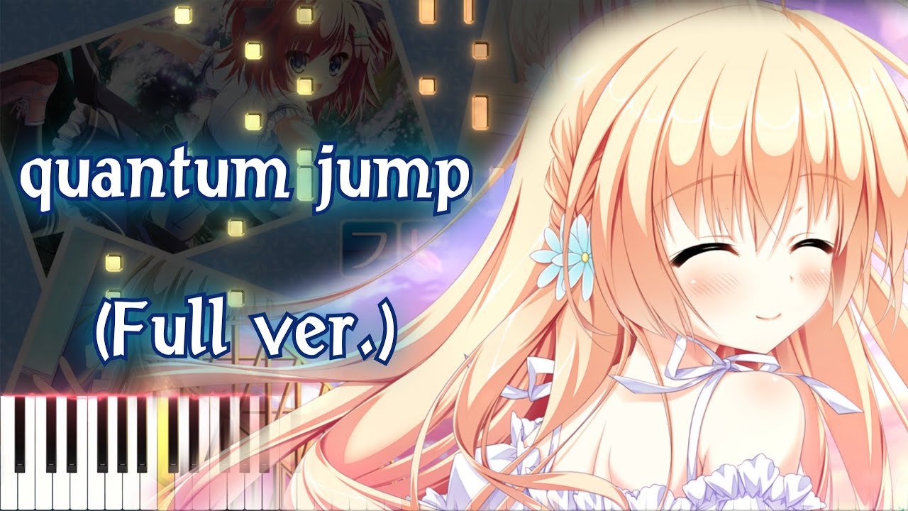 【フレラバ ～Friend to Lover～ OP】quantum jump/真里歌 (フル) ピアノアレンジ