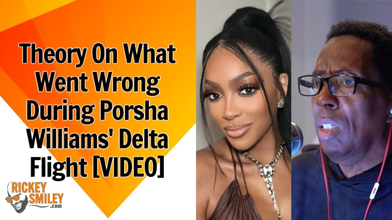 Theory On What Happened During Porsha Williams' Delta Flight Incident