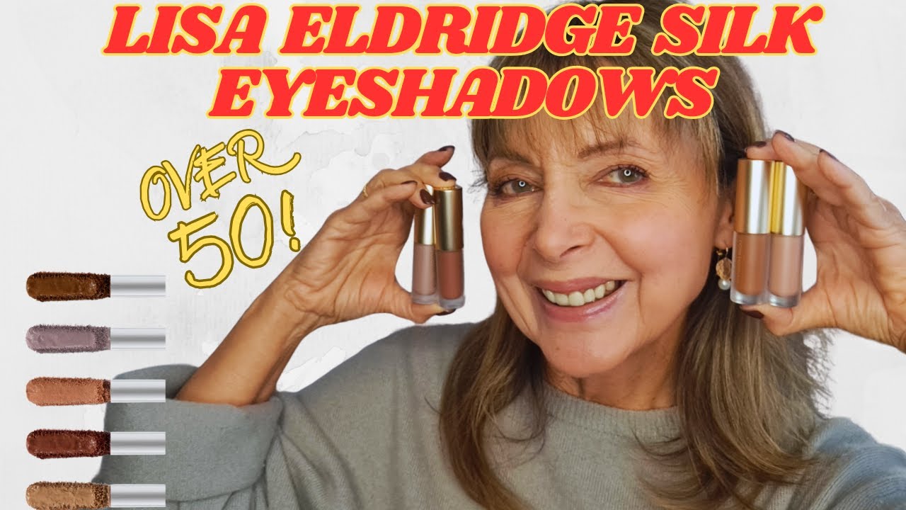 Lisa Eldridge Liquid Silk Eyeshadows Review FOR OVER 50!
