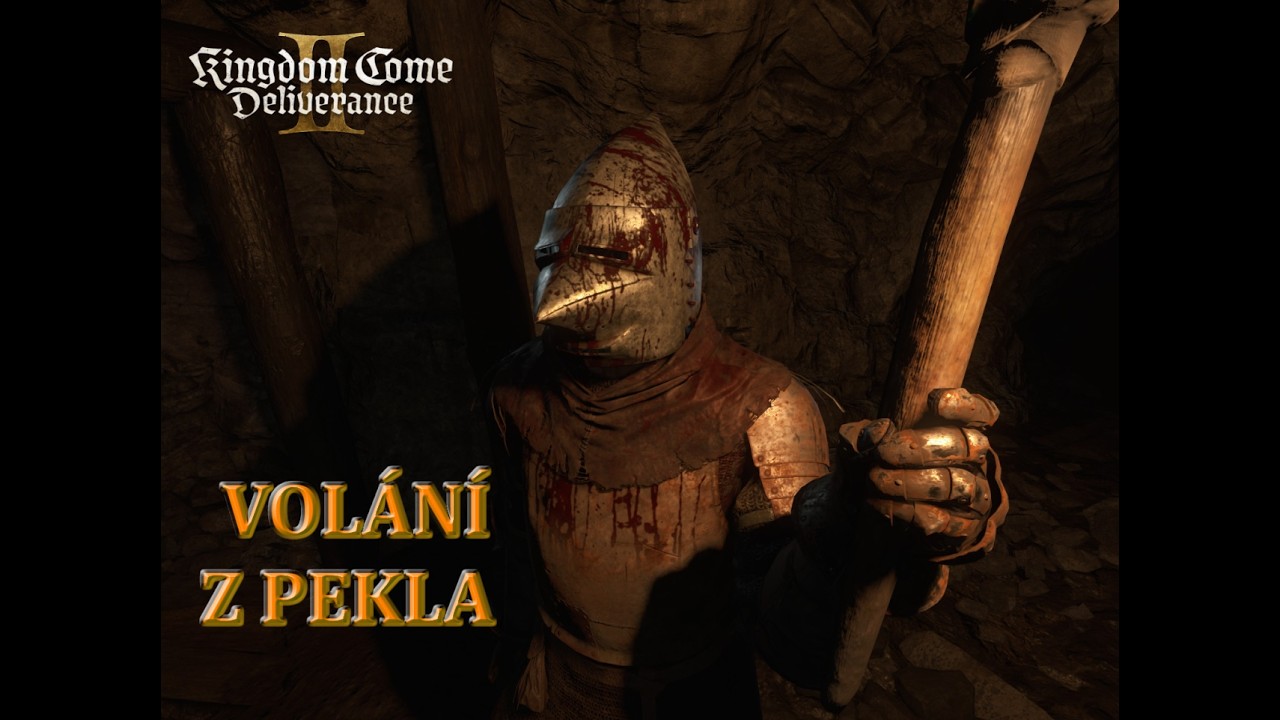 KCD 2 | Volání z Pekla - Call from Hell | Celý úkol - Quest Guide