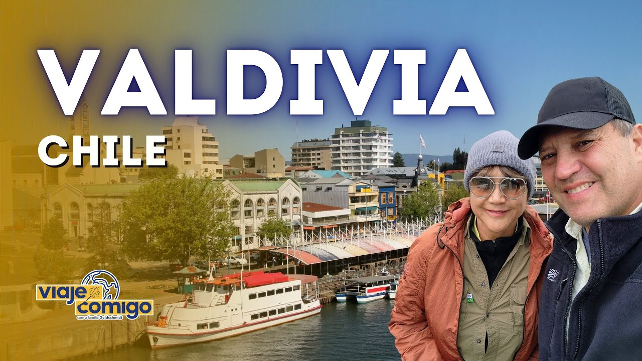 VALDIVIA | Praias e Fortes Ep#3 | CHILE | S&eacute;rie Viaje Comigo