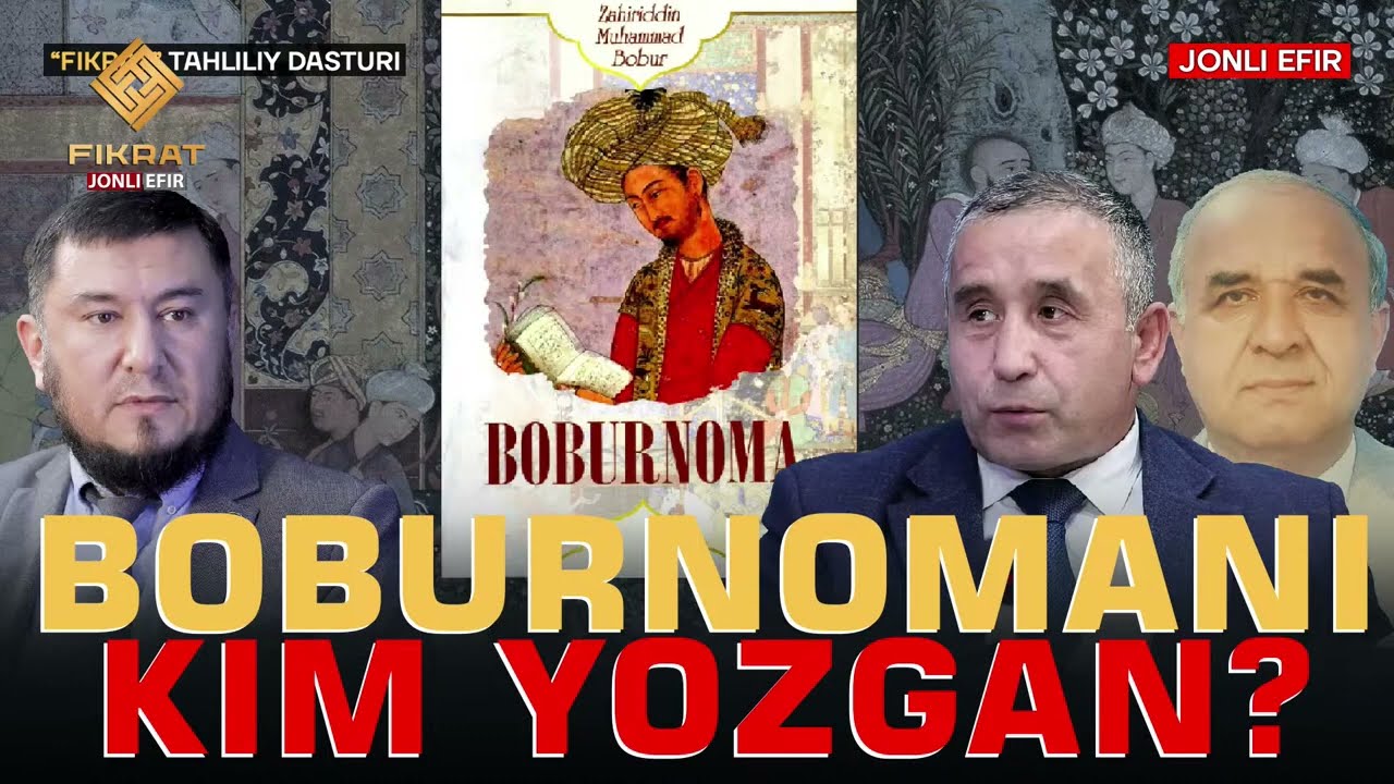 ARXIV: Boburnomani kim yozgan
