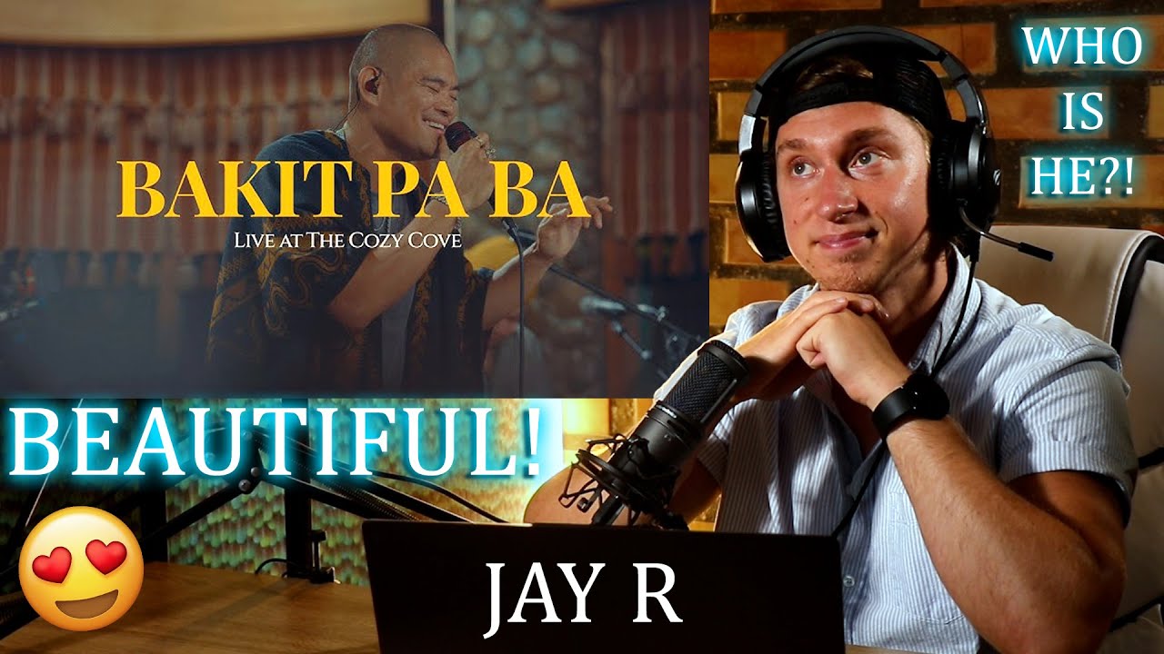 WOW! Jay R - Bakit Pa Ba (Live at The Cozy Cove) Nine Degrees North | Singer Reaction!