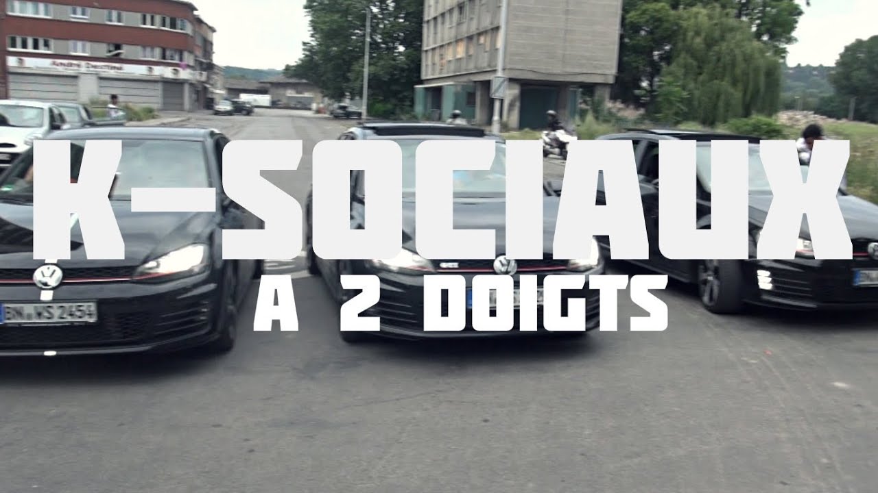 K-SOCIAUX - A 2 Doigts (Clip)