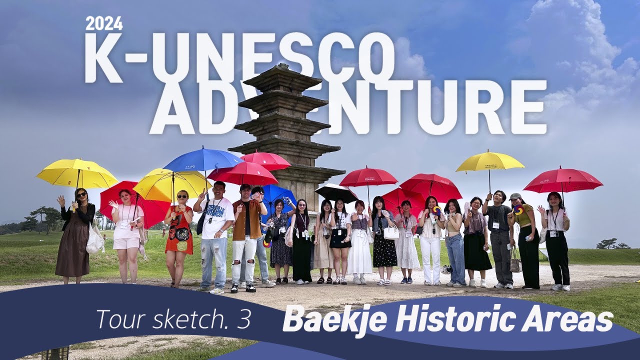 K-UNESCO Adventure 2024ㅣ Ep3. Baekje Historic Areas