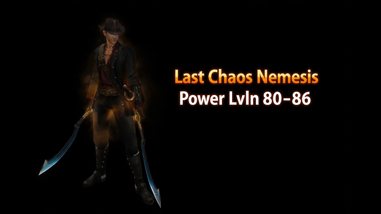 Last Chaos Nemesis ~ rk pve [speeded]