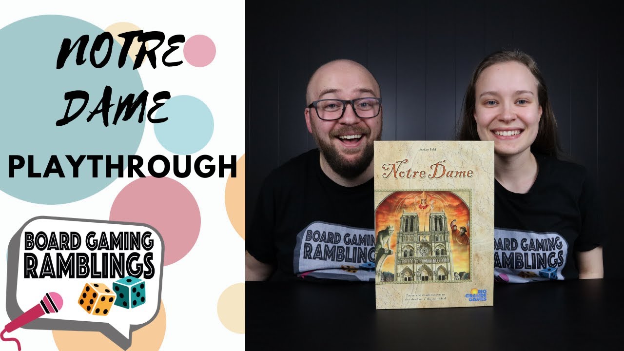 Notre Dame Playthrough (Stefan Feld Series)