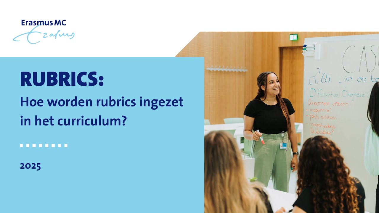 Erasmusarts 2030: Hoe worden rubrics ingezet in het curriculum?