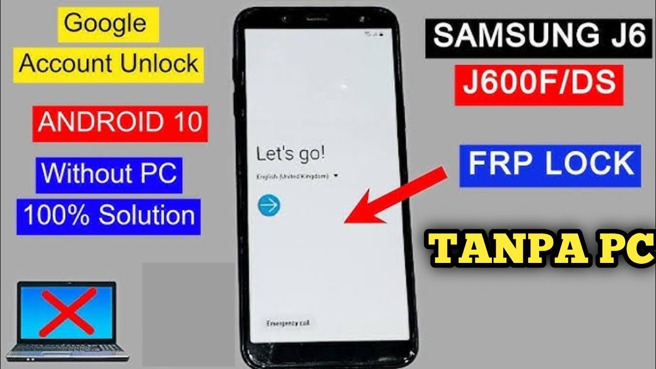 Samsung J6 Frp Bypass Android 10 Without Pc