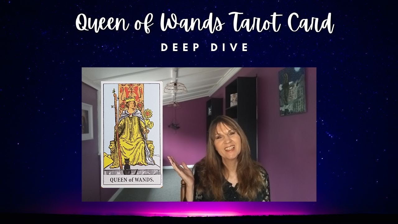 The Queen of Wands Tarot card meaning. Deep dive!