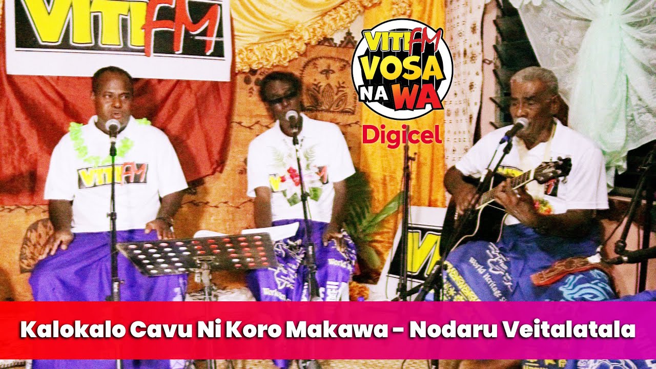 Kalokalo Cavu Ni Koro Makawa - Nodaru Veitalatala (VitiFM Vosa Na Wa)
